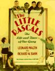 Our Gang - The Life and Times of the Little Rascals